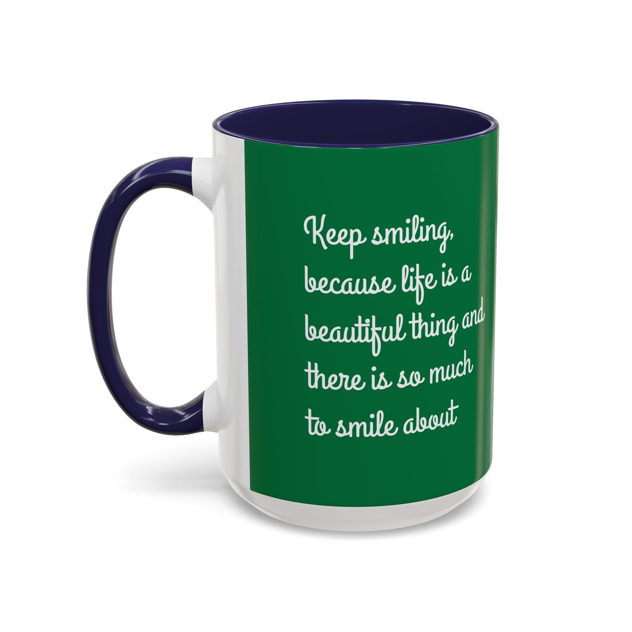 Mug - Keep Smiling Quote Accent Coffee Mug (11, 15oz)