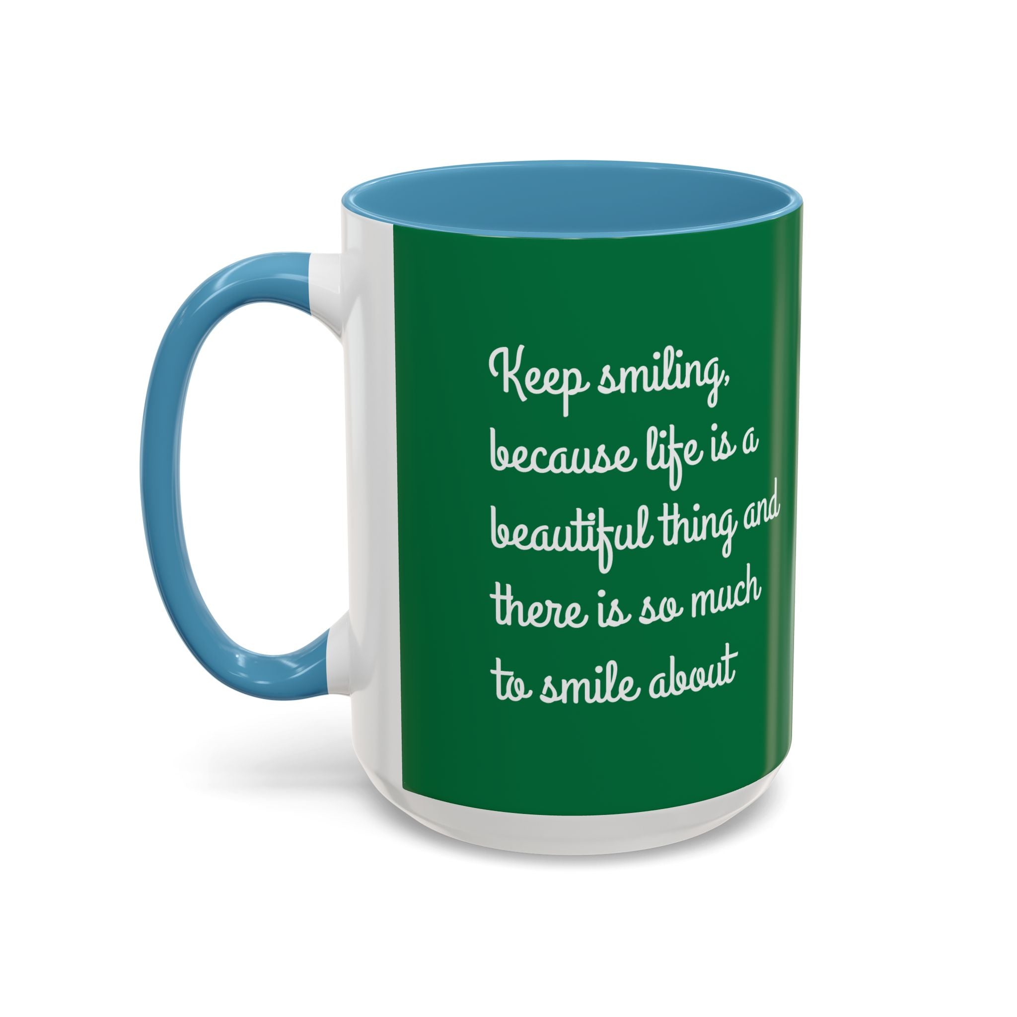 Mug - Keep Smiling Quote Accent Coffee Mug (11, 15oz)